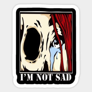 im not sad Sticker